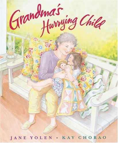 Grandma's Hurrying Child