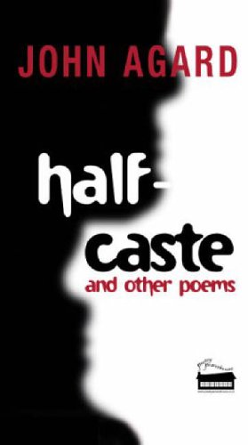 Half-caste and Other Poems