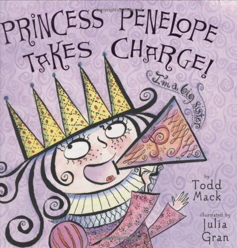 Princess Penelope Takes Charge