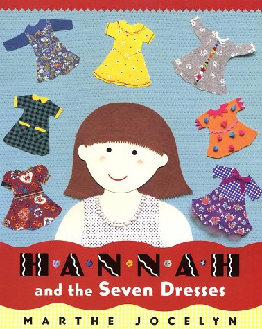 Hannah and the Seven Dresses
