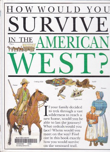 How Would You Survive in the American West?