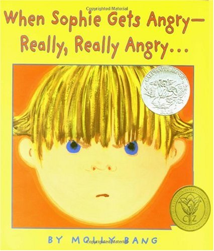 When Sophie Gets Angry--Really, Really Angry . . .