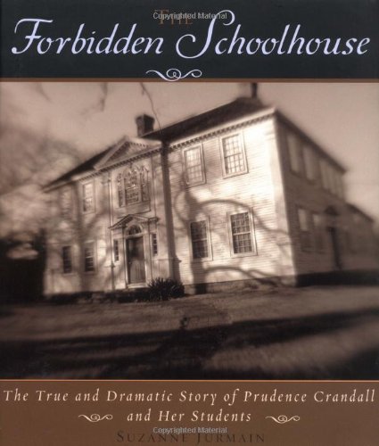 The Forbidden Schoolhouse