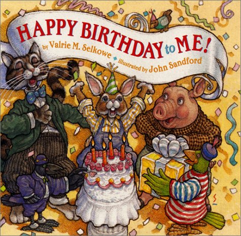 Happy Birthday to Me!