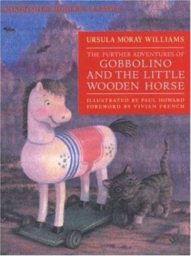 The Further Adventures of Gobbolino and the Little Wooden Horse