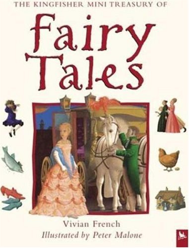 The Kingfisher Mini Treasury of Fairy Tales