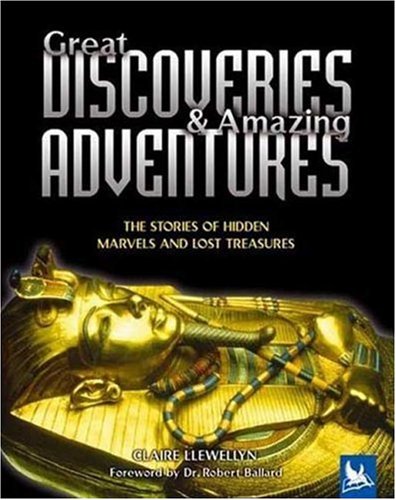 Great Discoveries & Amazing Adventures