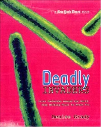 Deadly Invaders