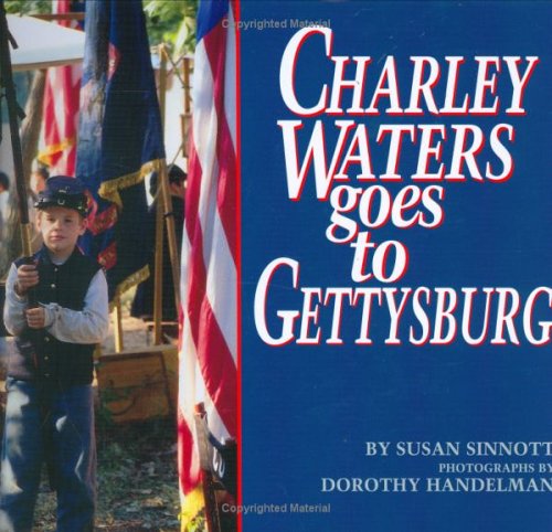 Charley Waters Goes to Gettysburg