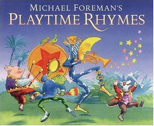 Michael Foreman's Playtime Rhymes