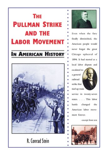 The Pullman Strike and the Labor Movement in American History