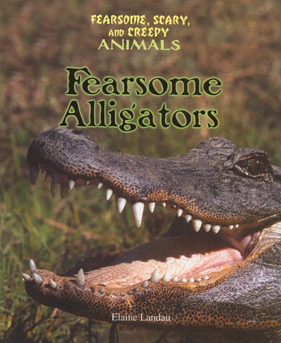 Fearsome Alligators