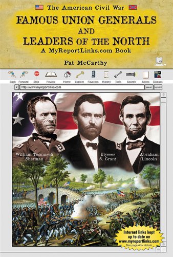 Famous Union Generals and Leaders of the North