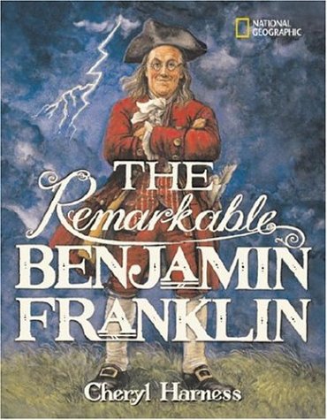 The Remarkable Benjamin Franklin