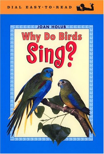 Why Do Birds Sing?