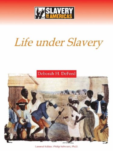 Life under Slavery