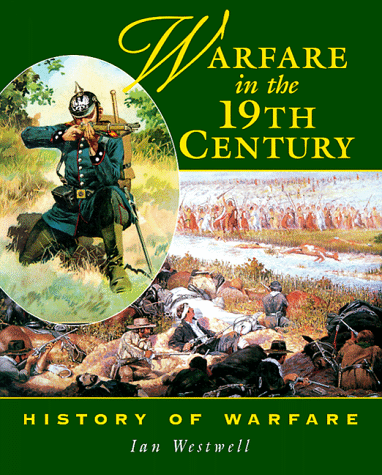 Warfare in the 19th Century