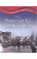 The Progressive Era and World War II