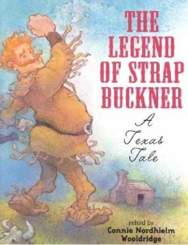 The Legend of Strap Buckner