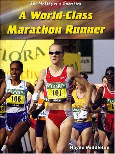 A World-Class Marathon Runner