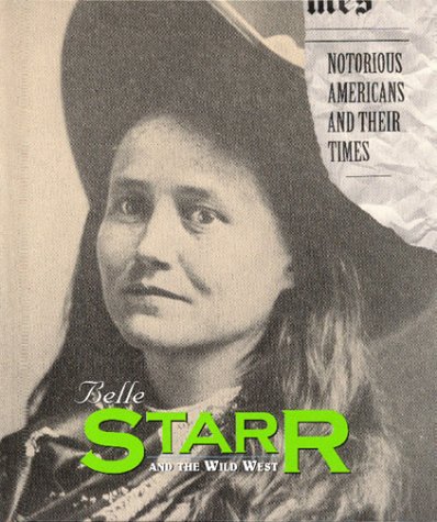 Belle Starr and the Wild West