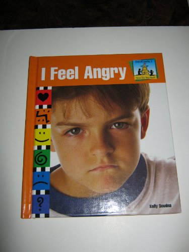 I Feel Angry