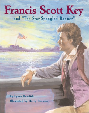 Francis Scott Key and "The Star-Spangled Banner"