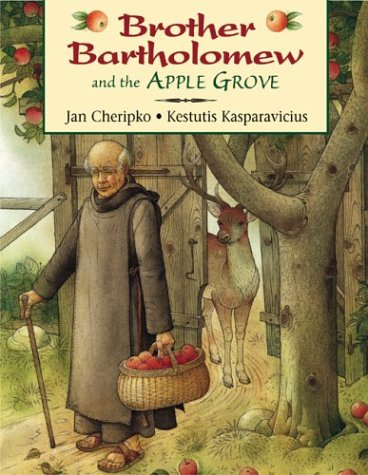 Brother Bartholomew and the Apple Grove