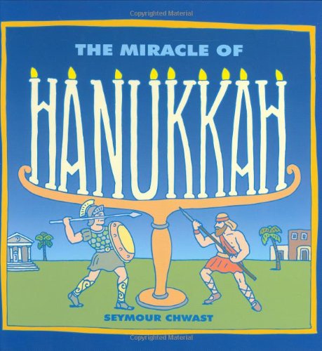 The Miracle of Hanukkah