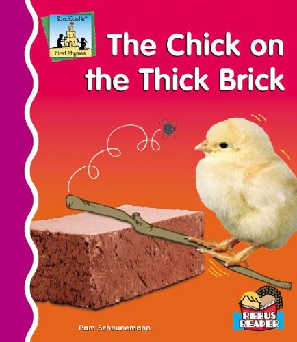 The Chick on the Thick Brick