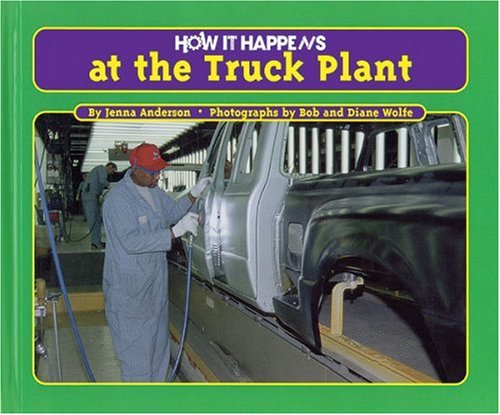 How It Happens at the Truck Plant