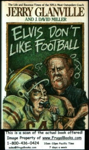 Elvis don't like football