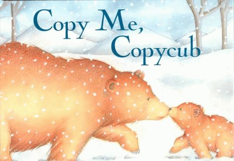 Copy Me, Copycub