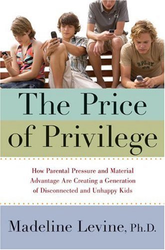 The price of privilege