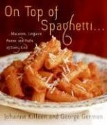 On top of spaghetti--