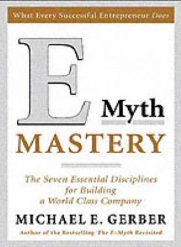 E-myth mastery