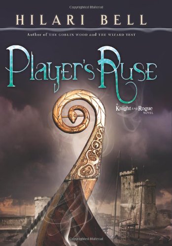 Player's Ruse [Knight and Rogue]