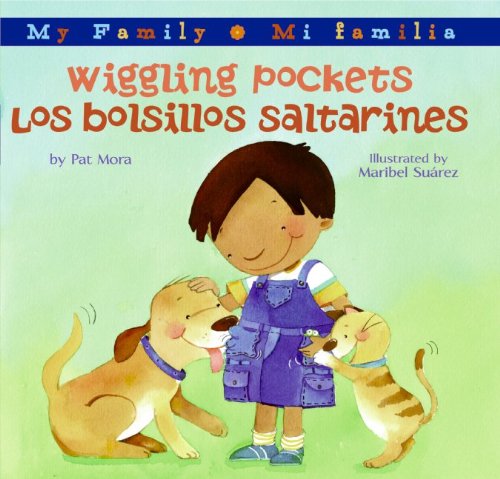 Wiggling Pockets/Los bolsillos saltarines (My Family