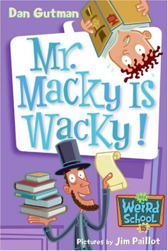 Mr. Macky Is Wacky!