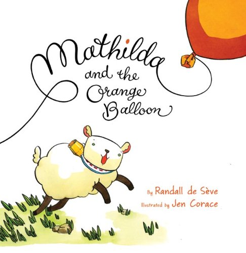 Mathilda and the Orange Balloon