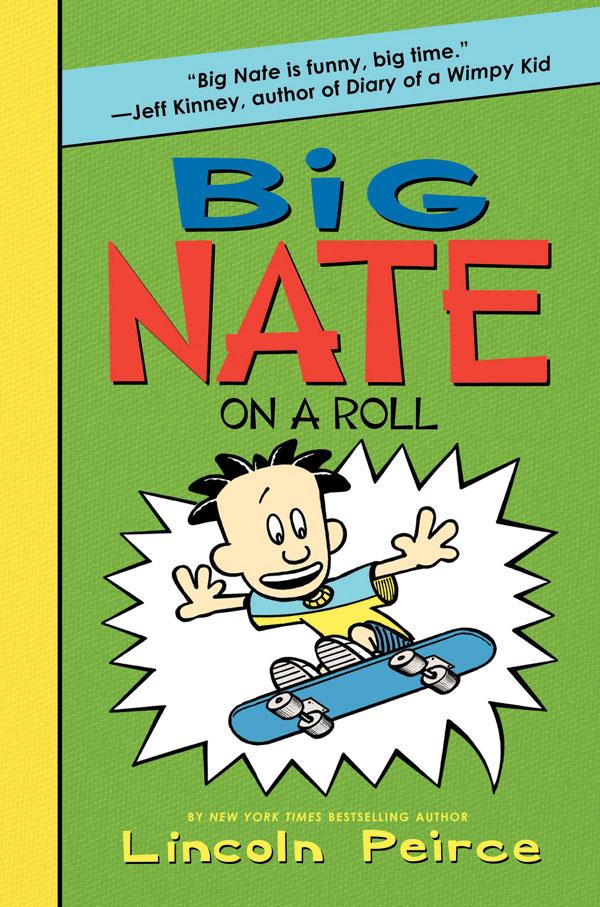 Big Nate on a Roll
