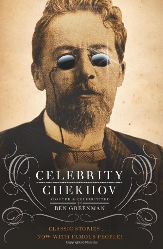 Celebrity Chekhov