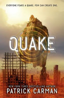 Quake: A Pulse Novel