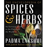 The Encyclopedia of Spices and Herbs: An Essential Guide to the Flavors of the World