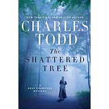 The Shattered Tree: A Bess Crawford Mystery