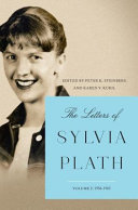 The Letters of Sylvia Plath. Vol. 2: 1957–1963