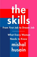 The Skills: From First Job to Dream Job