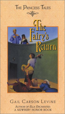The Fairy's Return (Princess Tales)