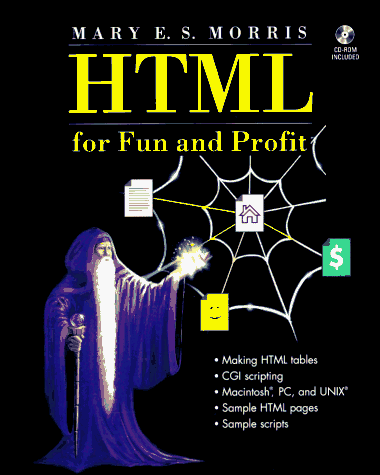 HTML for fun and profit
