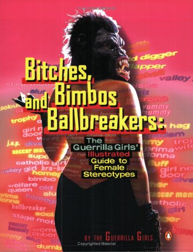 Bitches, bimbos, and ballbreakers